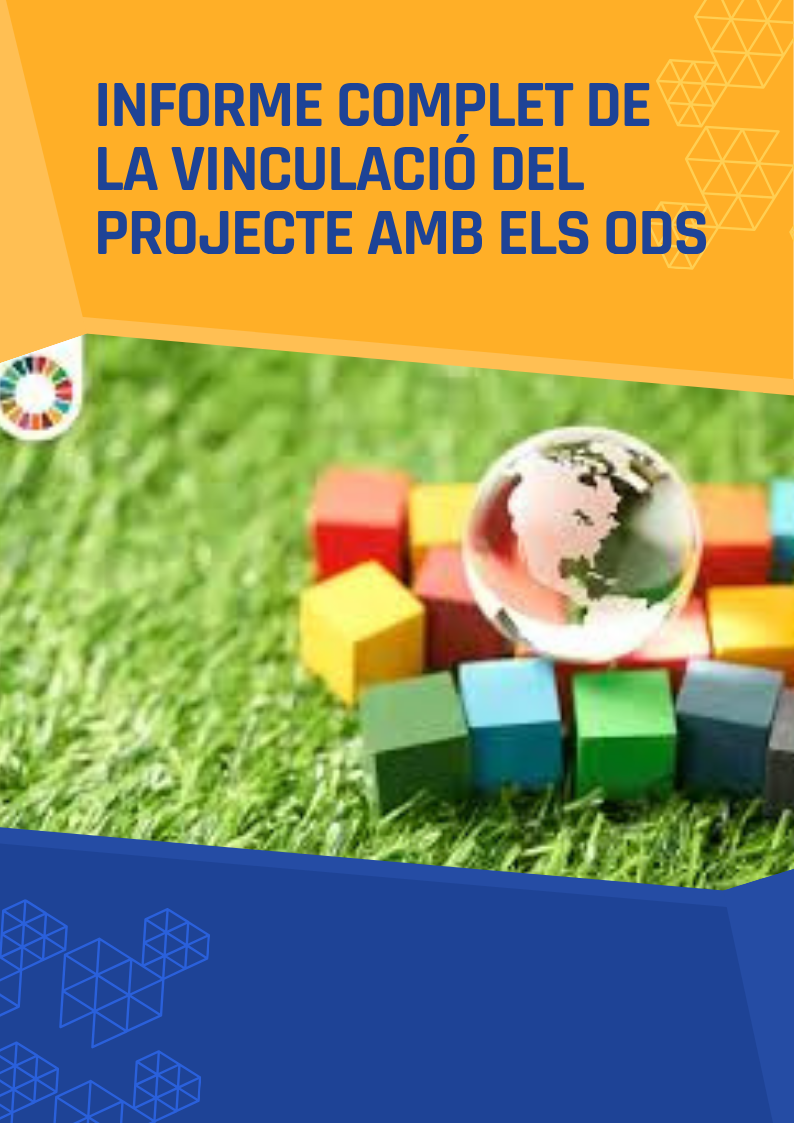 Informe complet de la vinculació del projecte amb els ODS