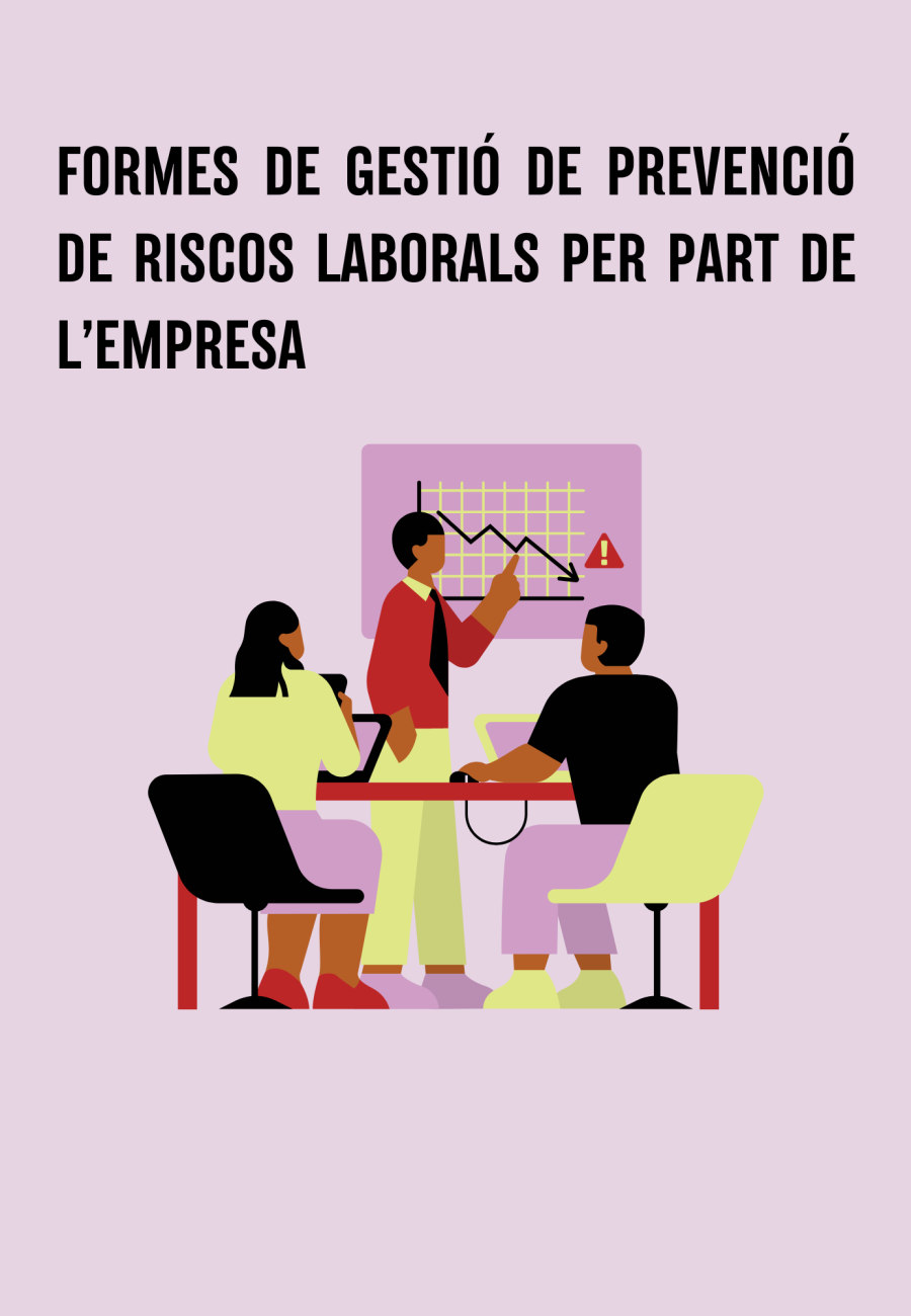 FORMES DE GESTIÓ DE PREVENCIÓ DE RISCOS LABORALS PER PART DE L’EMPRESA